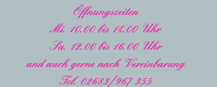 Öffnungszeiten